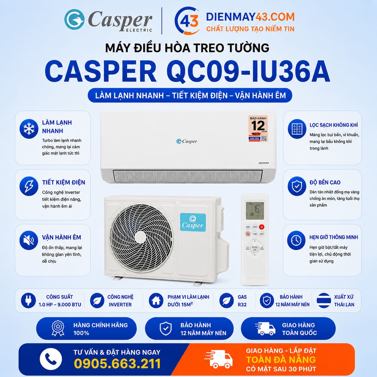 Hình ảnh điều hòa Casper Inverter QC09-IU36A 1HP – 9000BTU với thiết kế hiện đại, phù hợp cho phòng ngủ và không gian dưới 15m². Sản phẩm sử dụng công nghệ Inverter tiết kiệm điện, chế độ Turbo làm lạnh nhanh, dàn tản nhiệt mạ vàng chống ăn mòn và bảo hành máy nén lên đến 12 năm.
